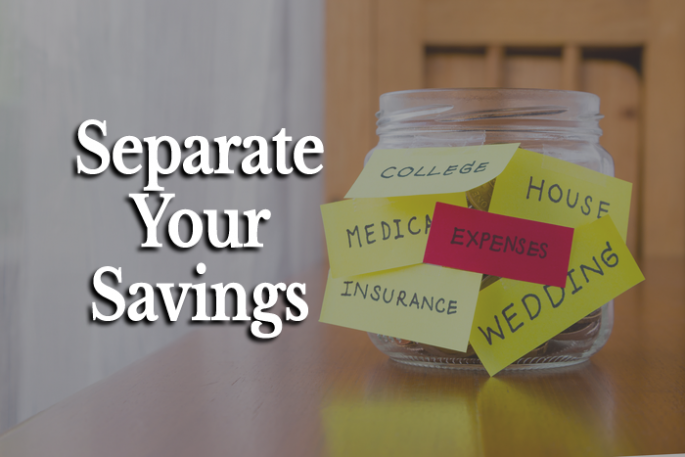 Separate Savings Accounts
